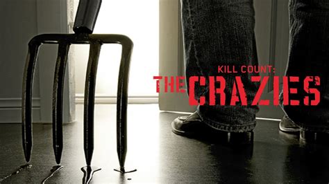 2010 the crazies|the crazies kill count.